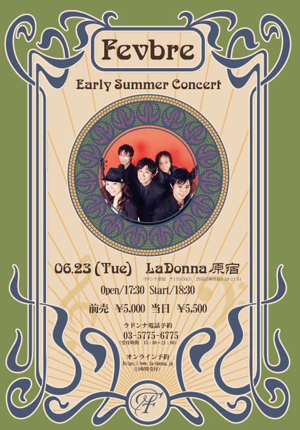Fevbre<br> Early Summer Concert